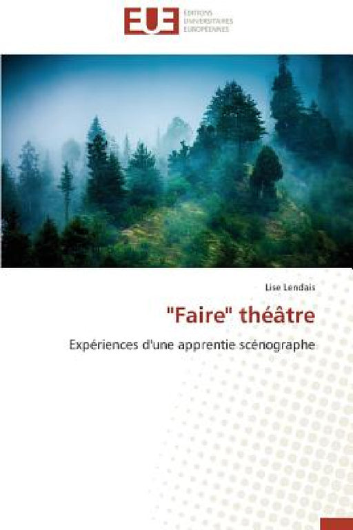 "faire" Théâtre by Lendais-L