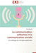 La Communication Collective Et La Communication Sociale by Richard-C