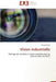 Vision Industrielle by Amri-Y
