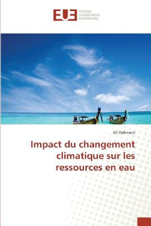 Impact Du Changement Climatique Sur Les Ressources En Eau by Dahmani-A