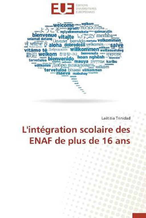 L'intégration scolaire des enaf de plus de 16 ans by Trinidad-L