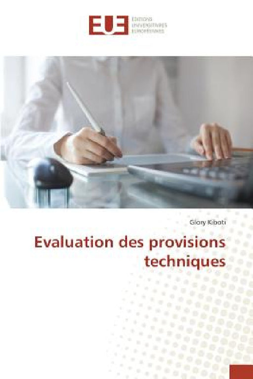 Evaluation des provisions techniques by Glory Kiboti