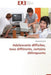 Adolescents Difficiles, Tous Différents, Certains Délinquants by Gaillard-B