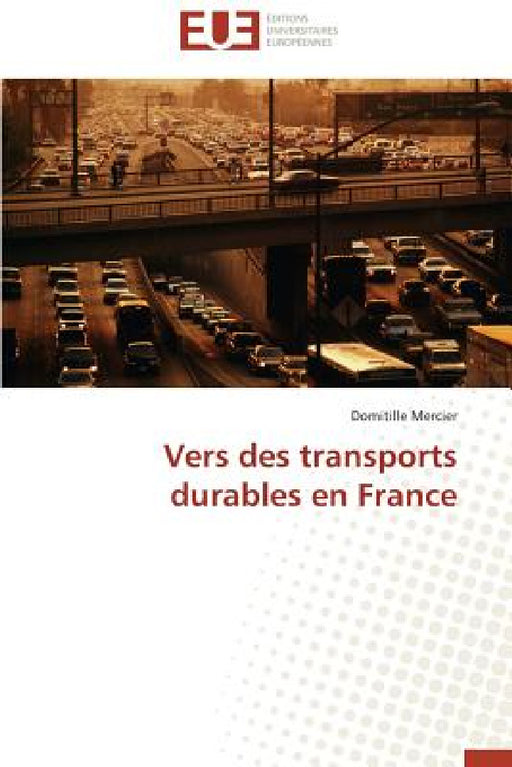 Vers Des Transports Durables En France by Mercier-D