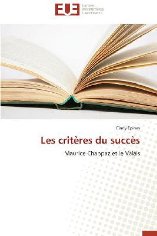 Les Critères Du Succès by Epiney-C