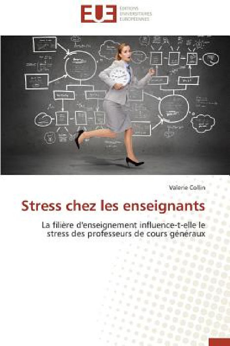 Stress chez les enseignants by Collin-V