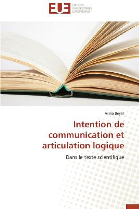 Intention de communication et articulation logique by Beyat-A