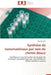 Synthèse de Nanomatériaux Par Voie de Chimie Douce by Turki-N