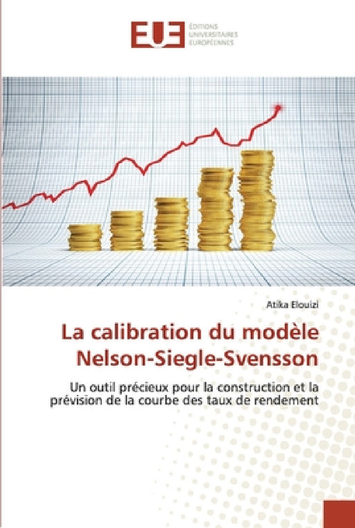 La calibration du modèle nelson-siegle-svensson by Elouizi-A
