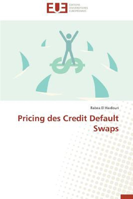 Pricing Des Credit Default Swaps by El Haidouri-R