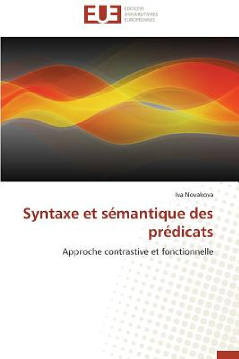 Syntaxe et sémantique des prédicats by Novakova-I