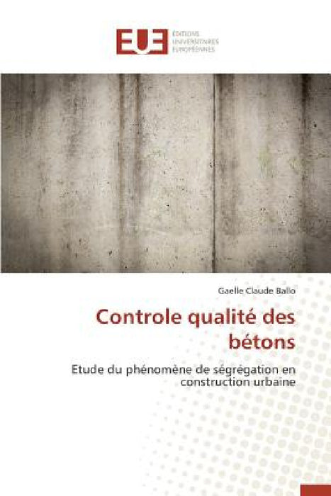 Controle Qualité Des Bétons by Ballo-G