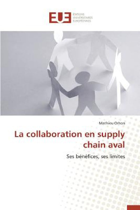 La collaboration en supply chain aval by Orhon-M