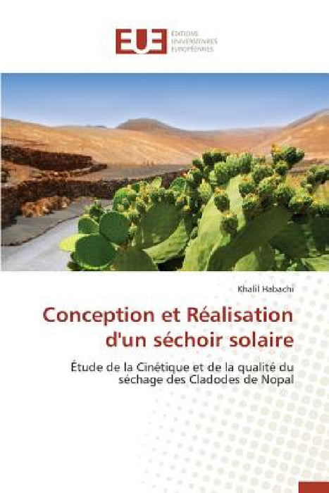 Conception Et Réalisation d'Un Séchoir Solaire by Habachi-K