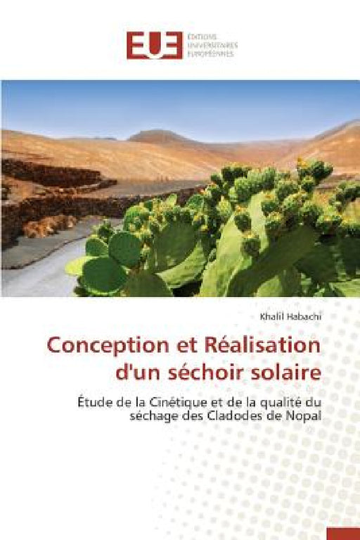Conception Et Réalisation d'Un Séchoir Solaire by Habachi-K