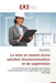 La Mise En Oeuvre d'Une Solution d'Automatisation Et de Supervision by Collectif