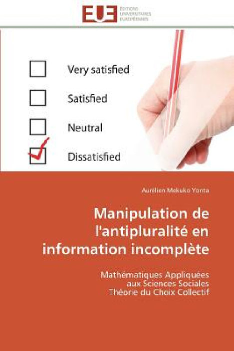 Manipulation de l'Antipluralité En Information Incomplète by Yonta-A