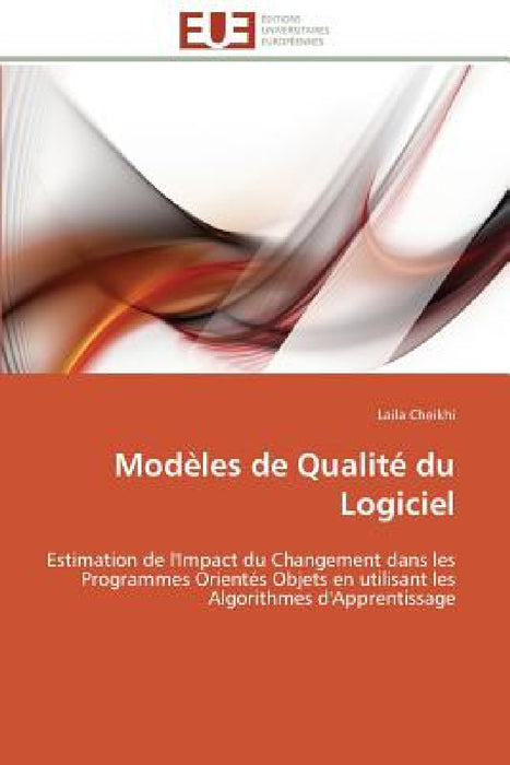 Modèles de Qualité Du Logiciel by Cheikhi-L