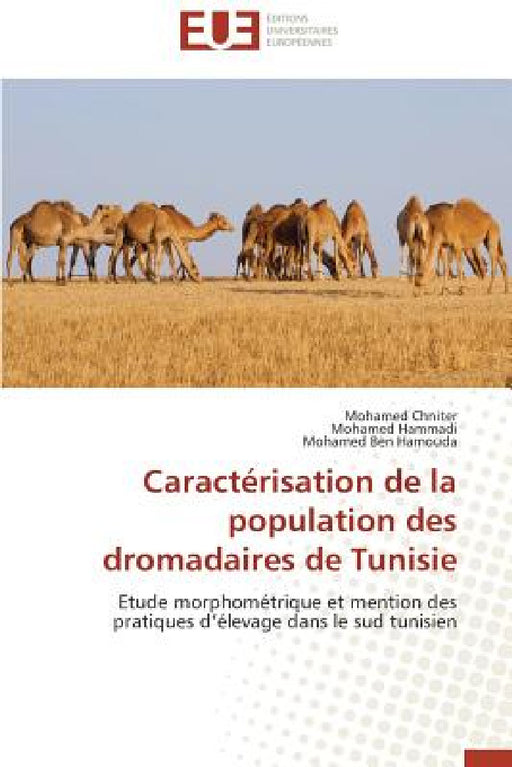Caractérisation de la Population Des Dromadaires de Tunisie by Collectif