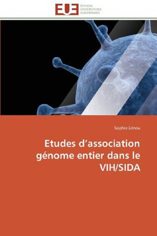 Etudes D Association Génome Entier Dans Le Vih/Sida by Limou-S