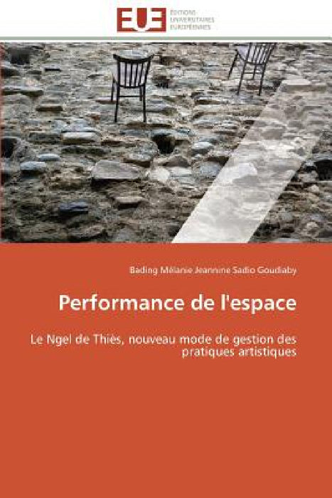 Performance de l'Espace by Sadio Goudiaby-B