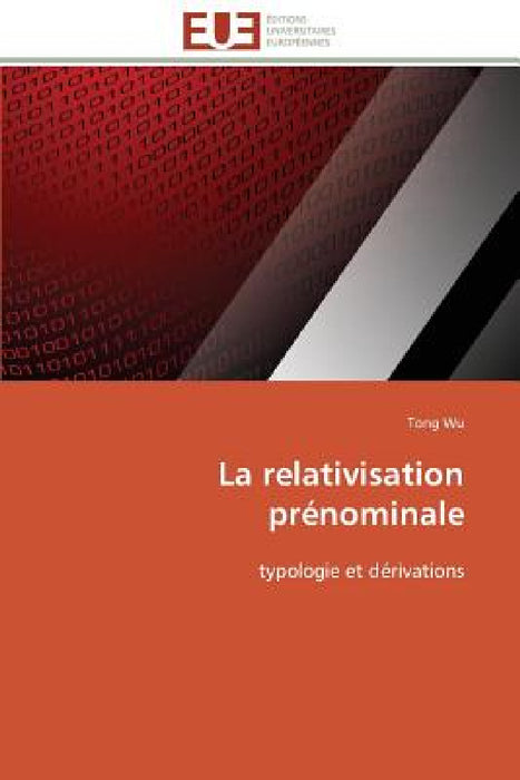 La Relativisation Prénominale by Wu-T
