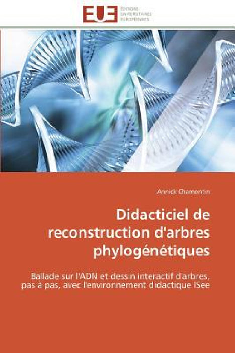Didacticiel de Reconstruction d'Arbres Phylogénétiques by Chamontin-A