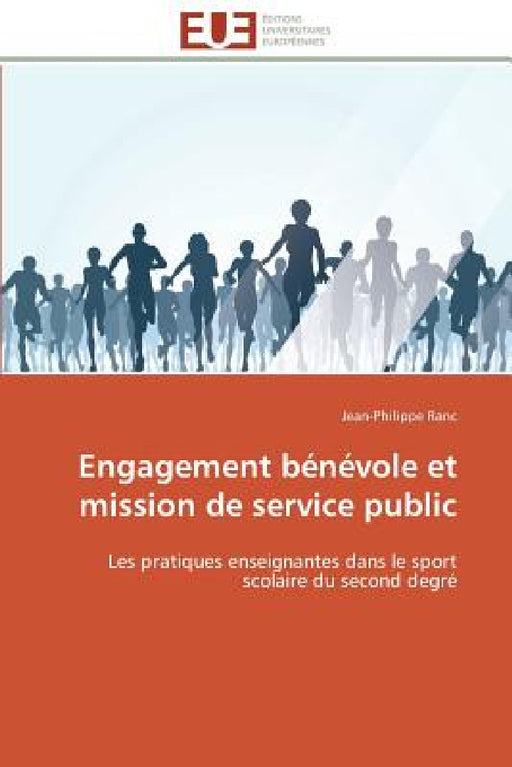 Engagement Bénévole Et Mission de Service Public by Ranc-J