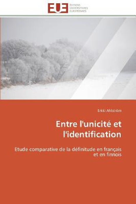 Entre l'Unicité Et l'Identification by Ahlstrom-E