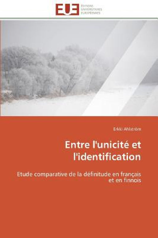 Entre l'Unicité Et l'Identification by Ahlstrom-E