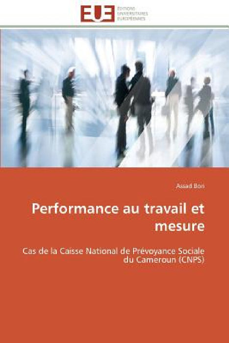 Performance Au Travail Et Mesure by Bori-A