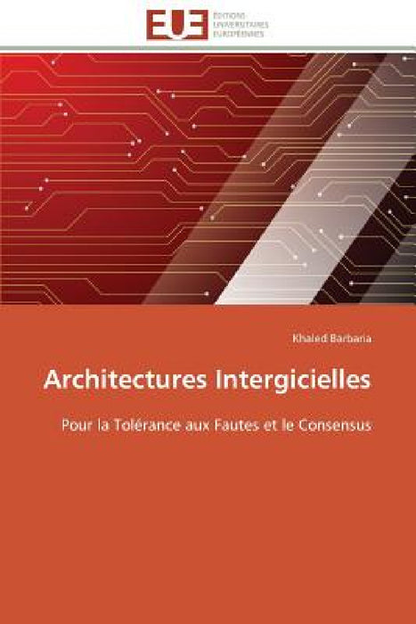 Architectures Intergicielles by Barbaria-K