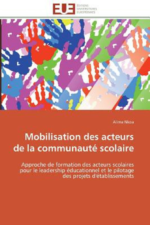 Mobilisation Des Acteurs de la Communauté Scolaire by Nkoa-A
