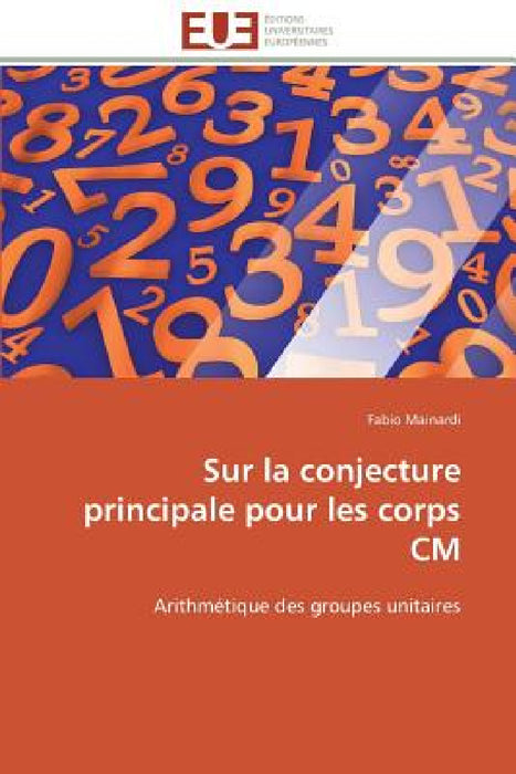 Sur La Conjecture Principale Pour Les Corps CM by Mainardi-F
