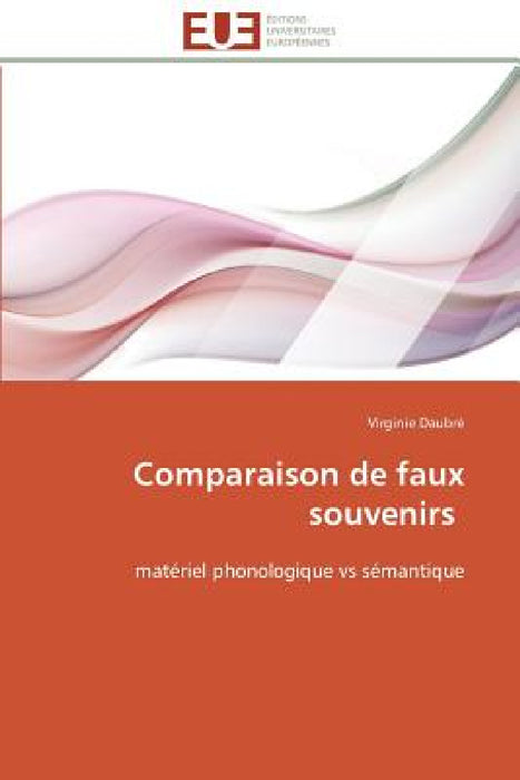 Comparaison de Faux Souvenirs by Daubre-V