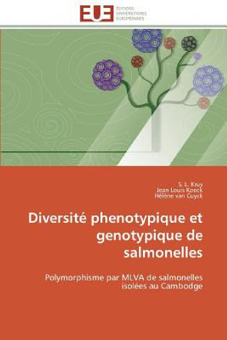 Diversité Phenotypique Et Genotypique de Salmonelles by Collectif