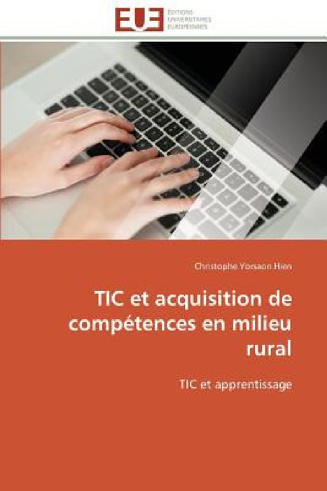 Tic Et Acquisition de Compétences En Milieu Rural by Hien-C