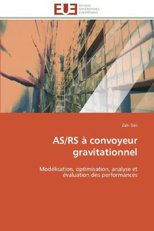 As/RS À Convoyeur Gravitationnel by Sari-Z