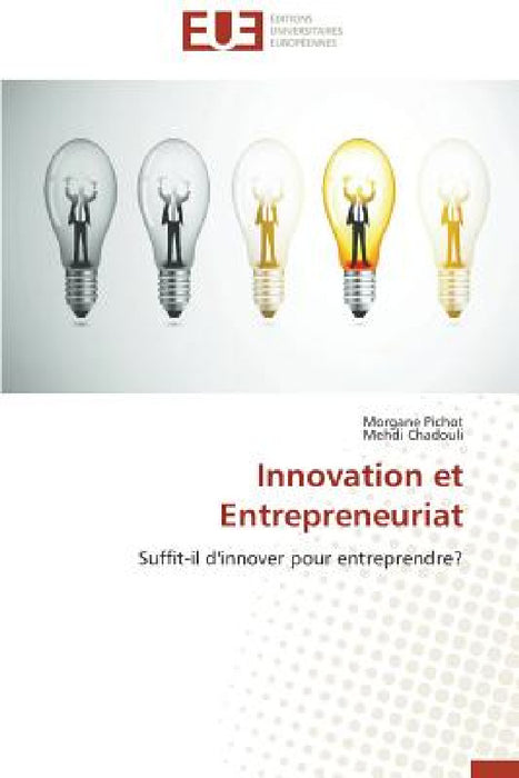 Innovation Et Entrepreneuriat by Collectif