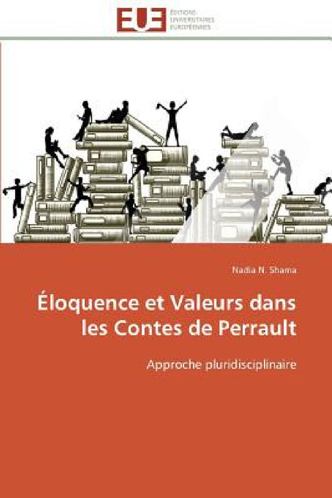 Éloquence et valeurs dans les contes de perrault by Shama-N