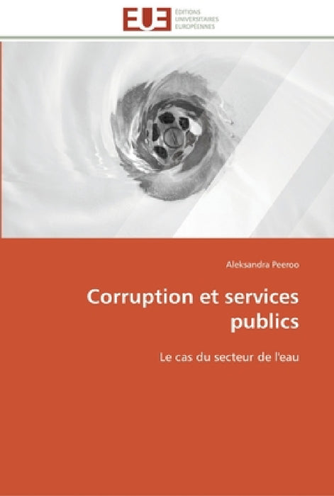Corruption et services publics by Peeroo-A