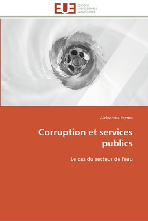Corruption et services publics by Peeroo-A