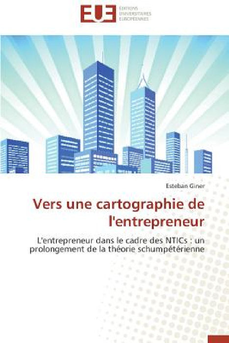 Vers Une Cartographie de l'Entrepreneur by Giner-E