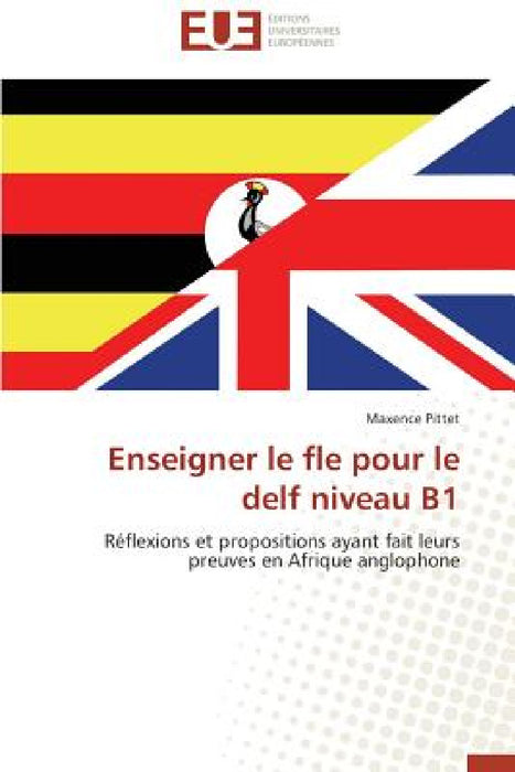 Enseigner Le Fle Pour Le Delf Niveau B1 by Pittet-M