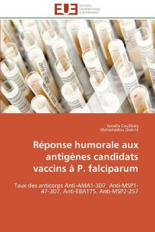 Réponse humorale aux antigènes candidats vaccins à p. falciparum by Collectif