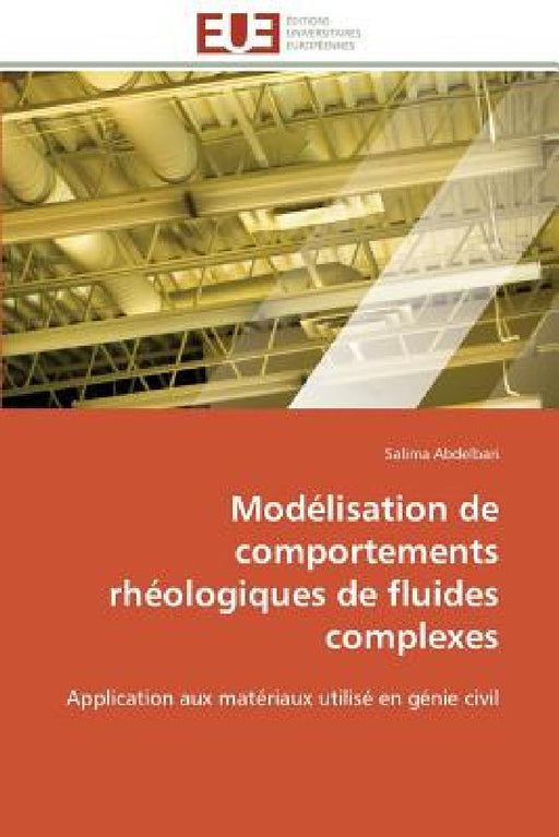 Modélisation de Comportements Rhéologiques de Fluides Complexes by Abdelbari-S