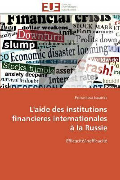 L'Aide Des Institutions Financieres Internationales À La Russie by Lepatrick-P