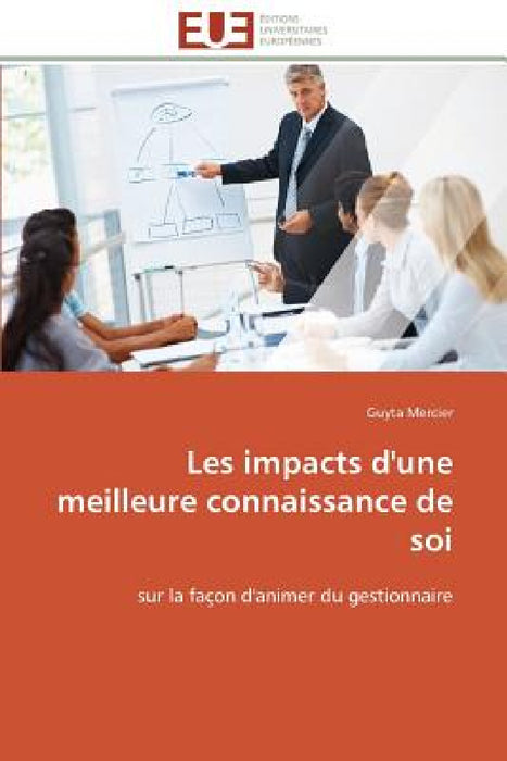 Les Impacts d'Une Meilleure Connaissance de Soi by Mercier-G