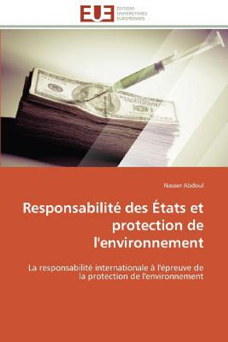 Responsabilité des états et protection de l'environnement by Abdoul-N
