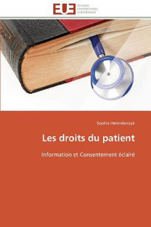 Les droits du patient by Harendarczyk-S